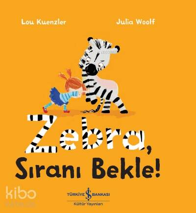 Zebra, Sıranı Bekle! - 1