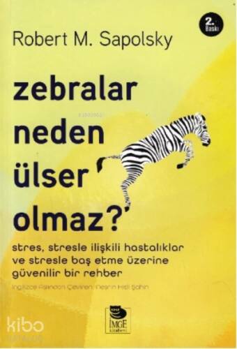 Zebralar Neden Ülser Olmaz? - 1