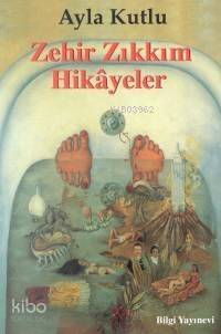 Zehir Zıkkım Hikayeler - 1