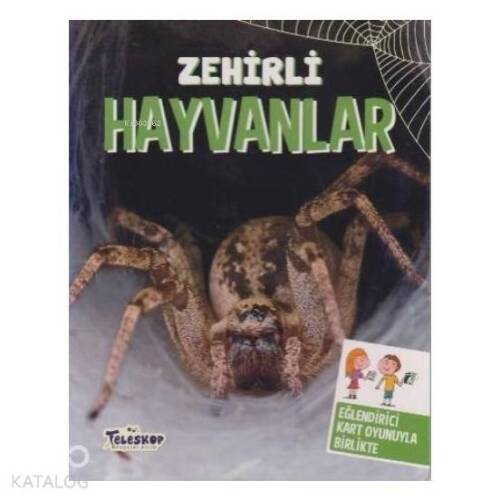 Zehirli Hayvanlar - 1