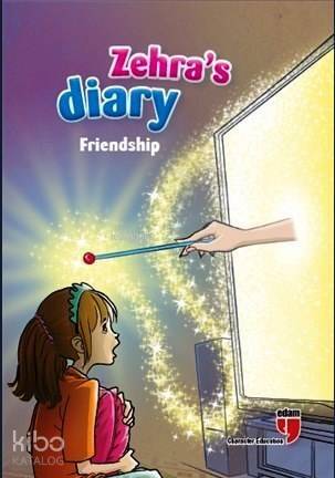 Zehra's Diary - Friendship - 1