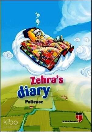 Zehra's Diary - Patience - 1