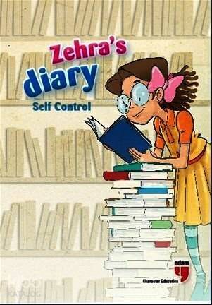 Zehra's Diary - Self Control - 1