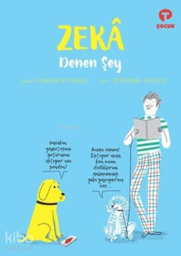 Zeka Denen Şey - 1