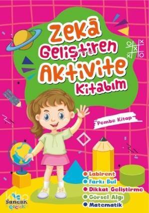 Zeka Geliştiren Aktvite Kitabım - Pembe Kitap - 1