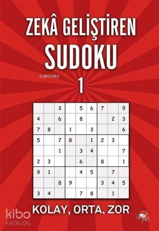 Zeka Geliştiren Sudoku 1; Kolay - Orta - Zor - 1