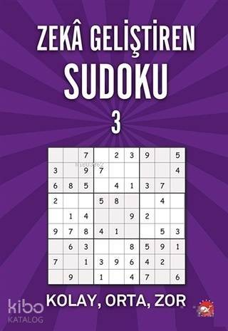 Zeka Geliştiren Sudoku 3; Kolay - Orta - Zor - 1