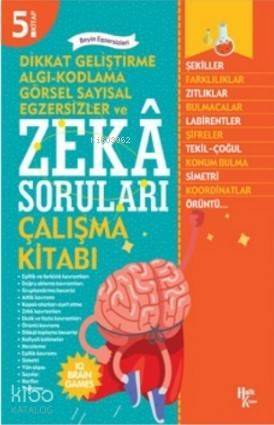 Zeka Soruları 5; Dikkat Geliştirme Algı - Kodlama - Görsel Sayısal Egzersizler - 1