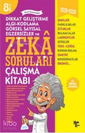 Zeka Soruları 8; Dikkat Geliştirme Algı - Kodlama - Görsel Sayısal Egzersizler - 1