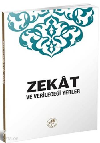 Zekat ve Verileceği Yerler - 1