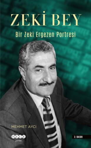 Zeki Bey;Bir Zeki Ergezen Portresi - 1