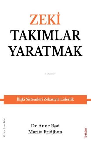 Zeki Takımlar Yaratmak - 1