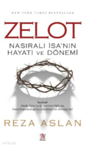 Zelot;Nasıralı İsa’nın Hayatı ve Dönemi - 1