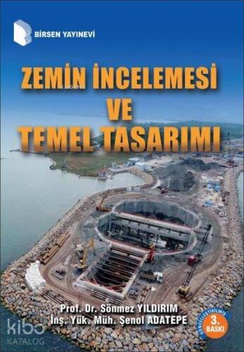 Zemin İncelemesi ve Temel Tasarımı - 1