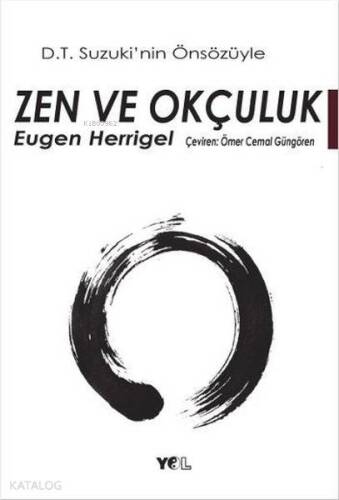 Zen ve Okçuluk - 1