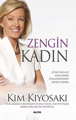 Zengin Kadın; Çünkü Bana Ne Yapacağımın Söylenmesinden Nefret Ederim - 1