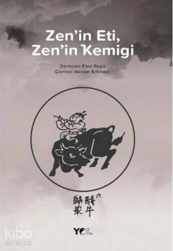 Zen'in Eti Zen'in Kemiği - 1