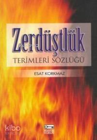 Zerdüştlük Terimleri Sözlüğü - 1