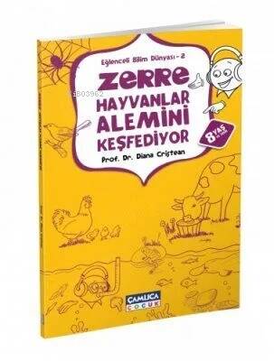 Zerre Hayvanlar Alemini Keşfediyor - 1