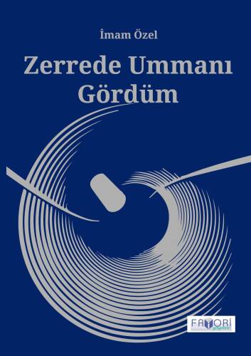 Zerrede Ummanı Gördüm - 1