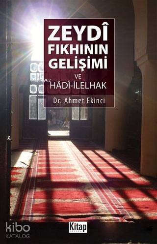 Zeydi Fıkhının Gelişimi ve Hadi-İlelhak - 1