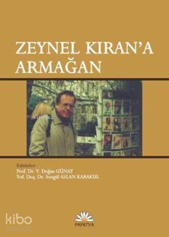 Zeynel Kırana Armağan - 1