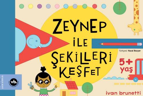 Zeynep ile Şekilleri Keşfet - 1