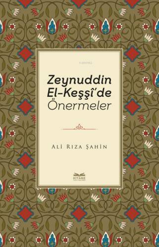 Zeynuddin El-Keşşî’de Önermeler - 1