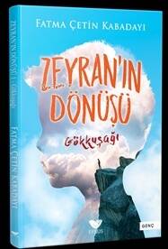 Zeyran'ın Dönüşü Gökkuşağı - 1