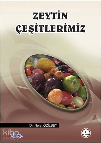 Zeytin Çeşitlerimiz - 1