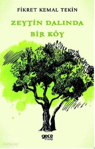 Zeytin Dalında Bir Köy - 1