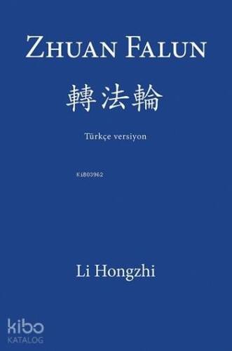 Zhuan Falun; Türkçe Versiyon - 1