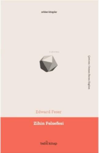 Zihin Felsefesi (Philosophy of Mind: a Beginner’s Guide) - 1