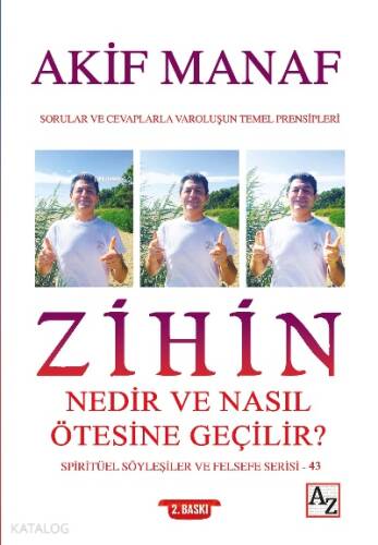 Zihin Nedir Ve Nasıl Ötesine Geçilir? - 1