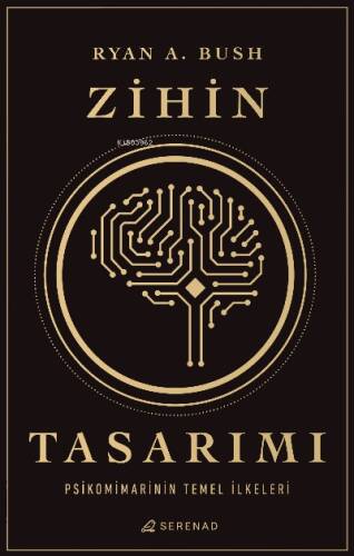 Zihin Tasarımı: Psikomimarinin Temel İlkeleri - 1