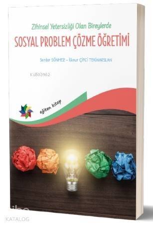 Zihin Yetersizliği Olan Bireylerde Sosyal Problem Çözme - 1