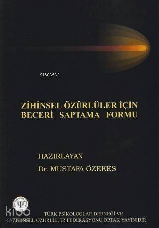 Zihinsel Özürlüler İçin Beceri Saptama Formu - 1