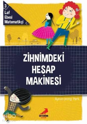 Zihnimdeki Hesap Makinesi; Laf Ebesi Matematikçi - 3 - 1