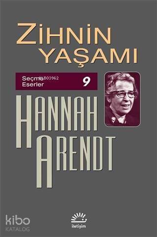 Zihnin Yaşamı; Seçme Eserler 9 - 1