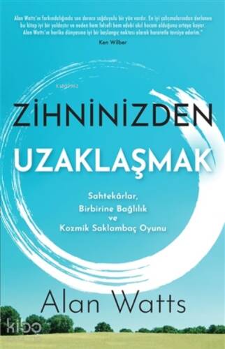 Zihninizden Uzaklaşmak Sahtekarlar, Birbirine Bağlılık ve Kozmik Saklambaç Oyunu - 1