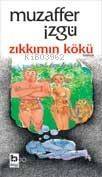 Zıkkımın Kökü - 1