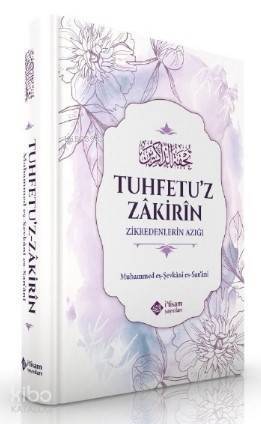 Zikredenlerin Azığı Tuhfetuz Zakirin - 1