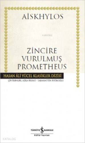 Zincire Vurulmuş Prometheus - 1