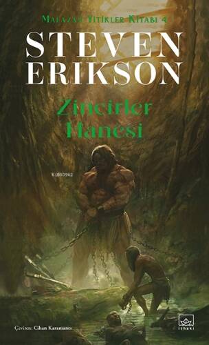 Zincirler Hanesi/ Malazan Yitikler Kitabı 4 - 1