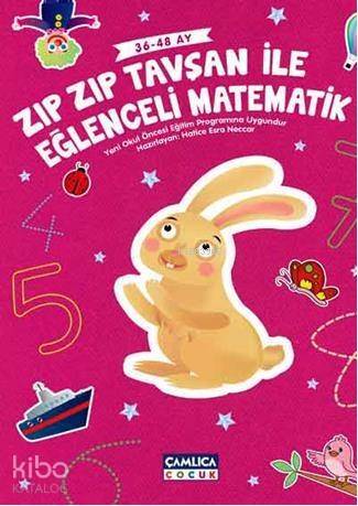 Zıp Zıp Tavşan ile Eğlenceli Matematik (36-48 ay) - 1