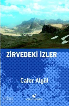 Zirvedeki İzler - 1