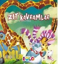 Zıt Kavramlar - 1