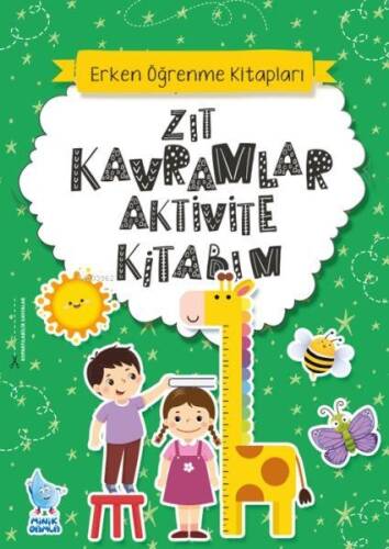 Zıt Kavramlar Aktivite Kitabım - 1