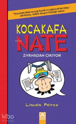 Zıvanadan Çıkıyor - Kocakafa Nate - 5 - 1