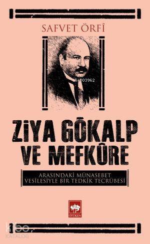 Ziya Gökalp ve Mefkure - 1